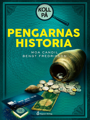 cover image of Koll på pengarnas historia
